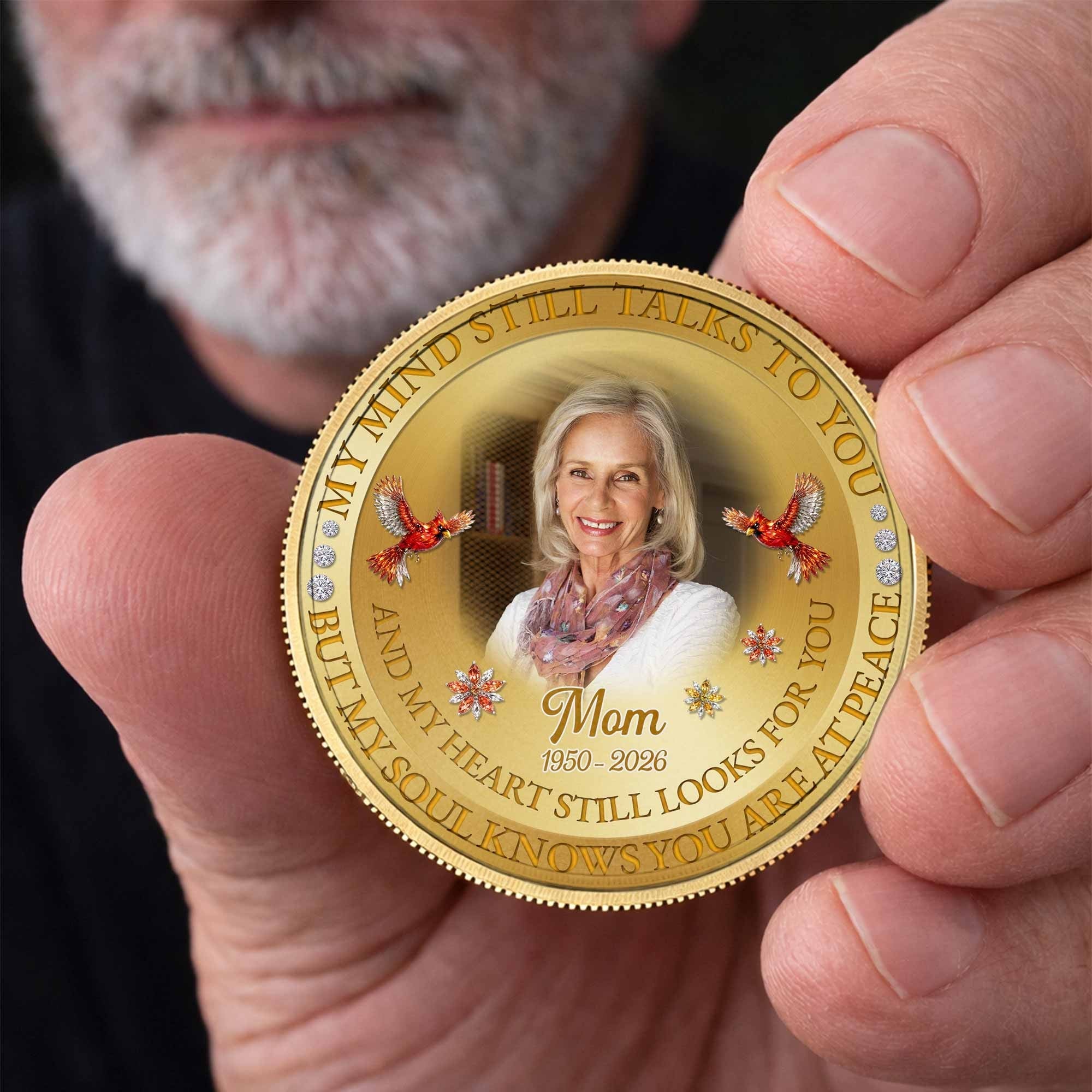My Mind Still Talks To You Mom, Personalized Custom Commemorative Coin, Family Gift - Image 9