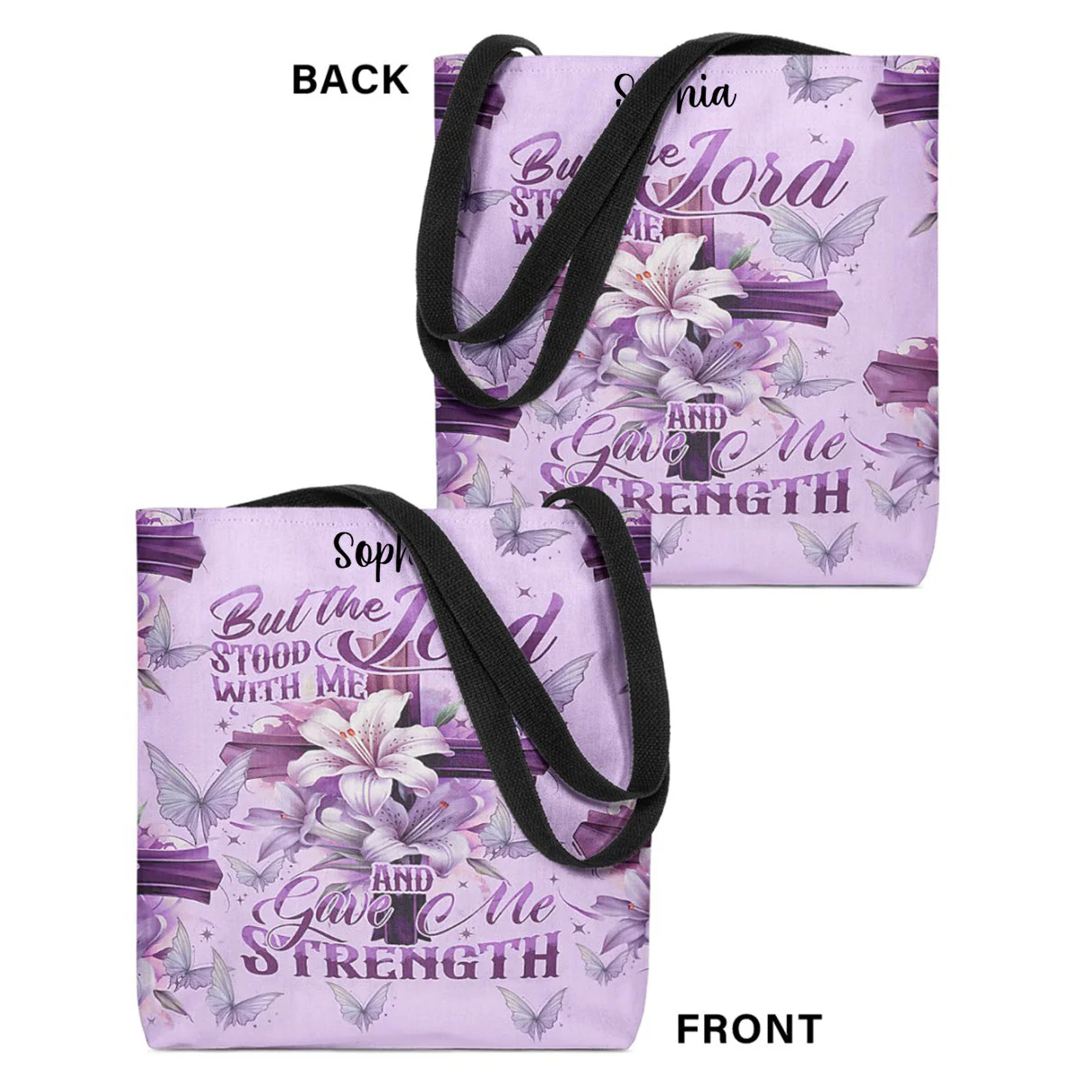Personalized But The Lord Stood With Me And Gave Me Strength All-Over Tote with name - Image 2