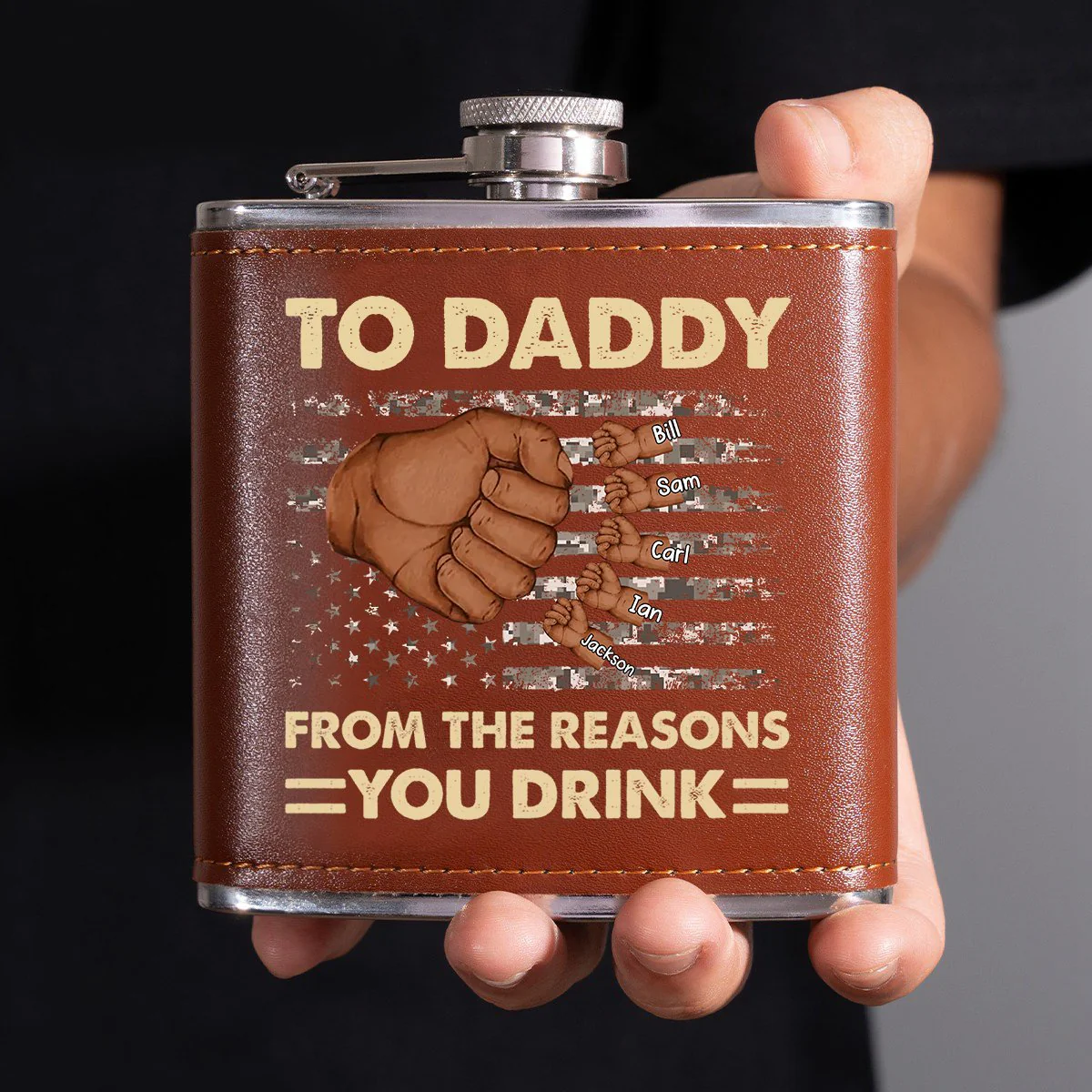 Personalized Family Custom Hip Flask - To Dad, From The Reasons You Drink - Image 3