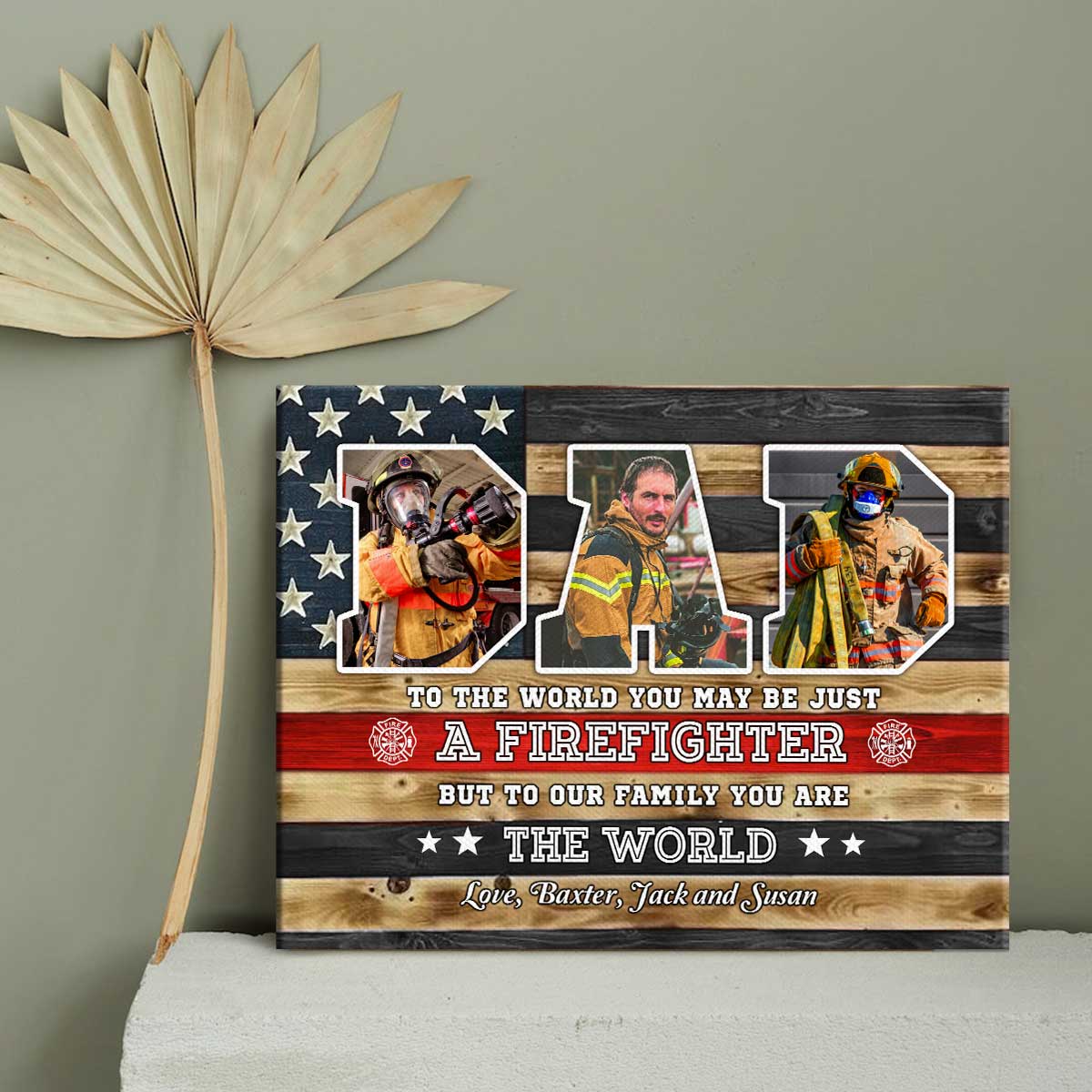 You Are The World Custom Picture Canvas，Personalized Firefighter Dad Gift - Image 4