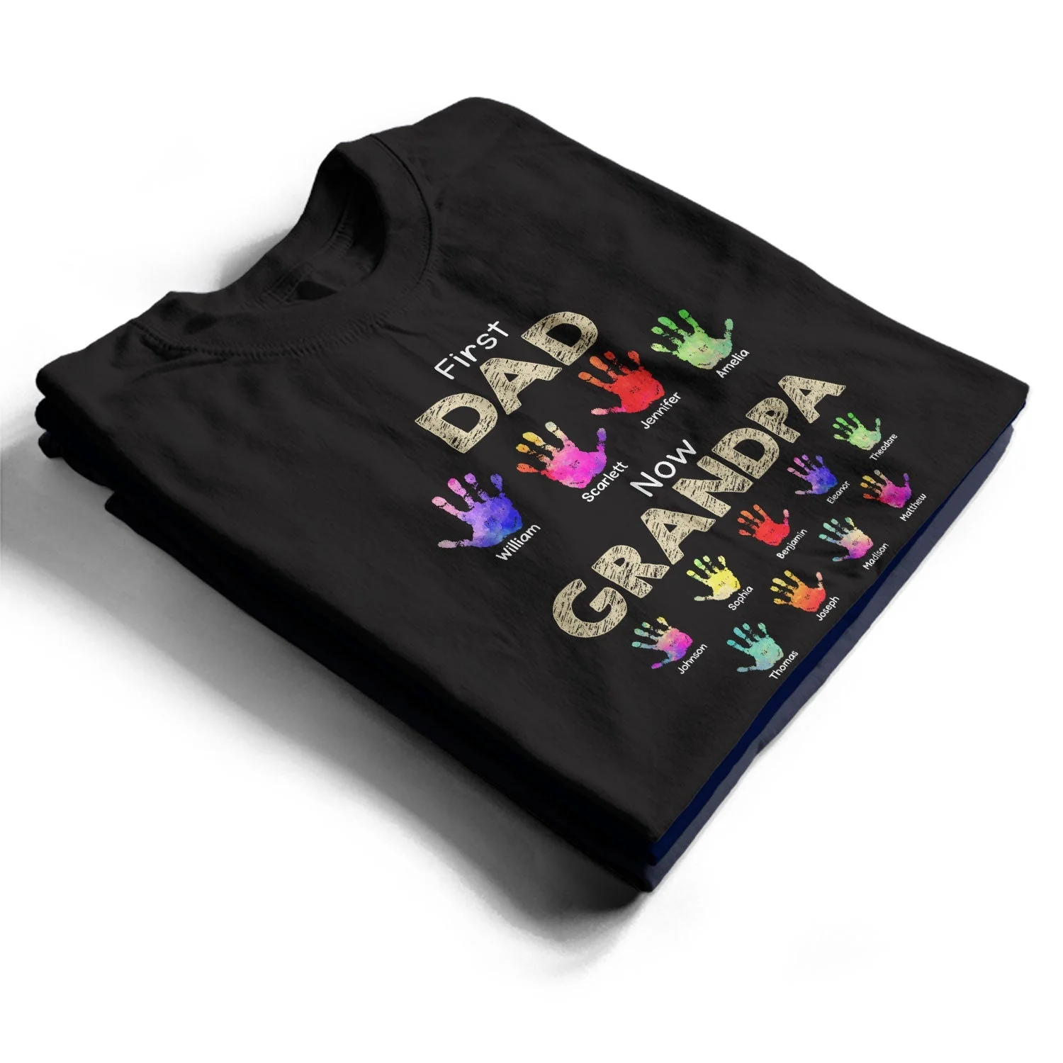 Personalized First Dad Now Grandpa Handprints T Shirt - Gift For Father, Grandfather - Image 4