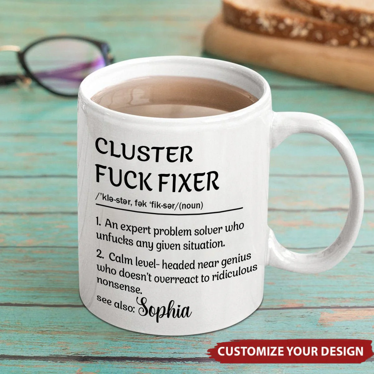 Personalized Funny Mug - Cluster F*Ck Fixer Problem Solver - Fun Gift For Coworkers - Image 4