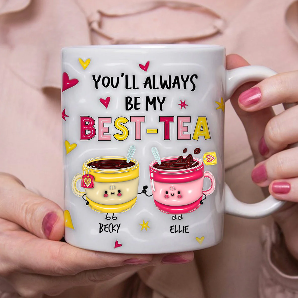 Personalized Gift For Friend You'll Always Be My Best-Tea Mug - Image 3
