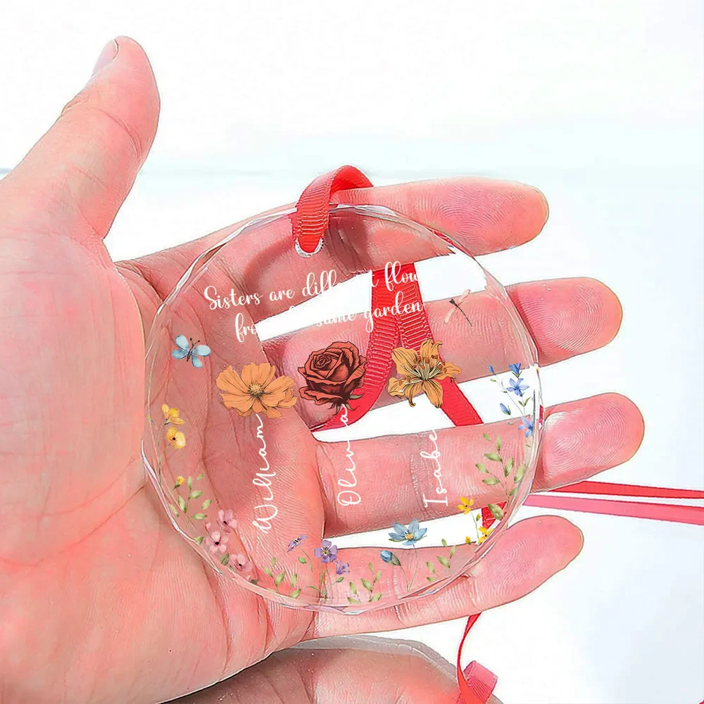 Personalized Glass Ornament - Sisters Are Different Flowers From The Same Garden - Image 4