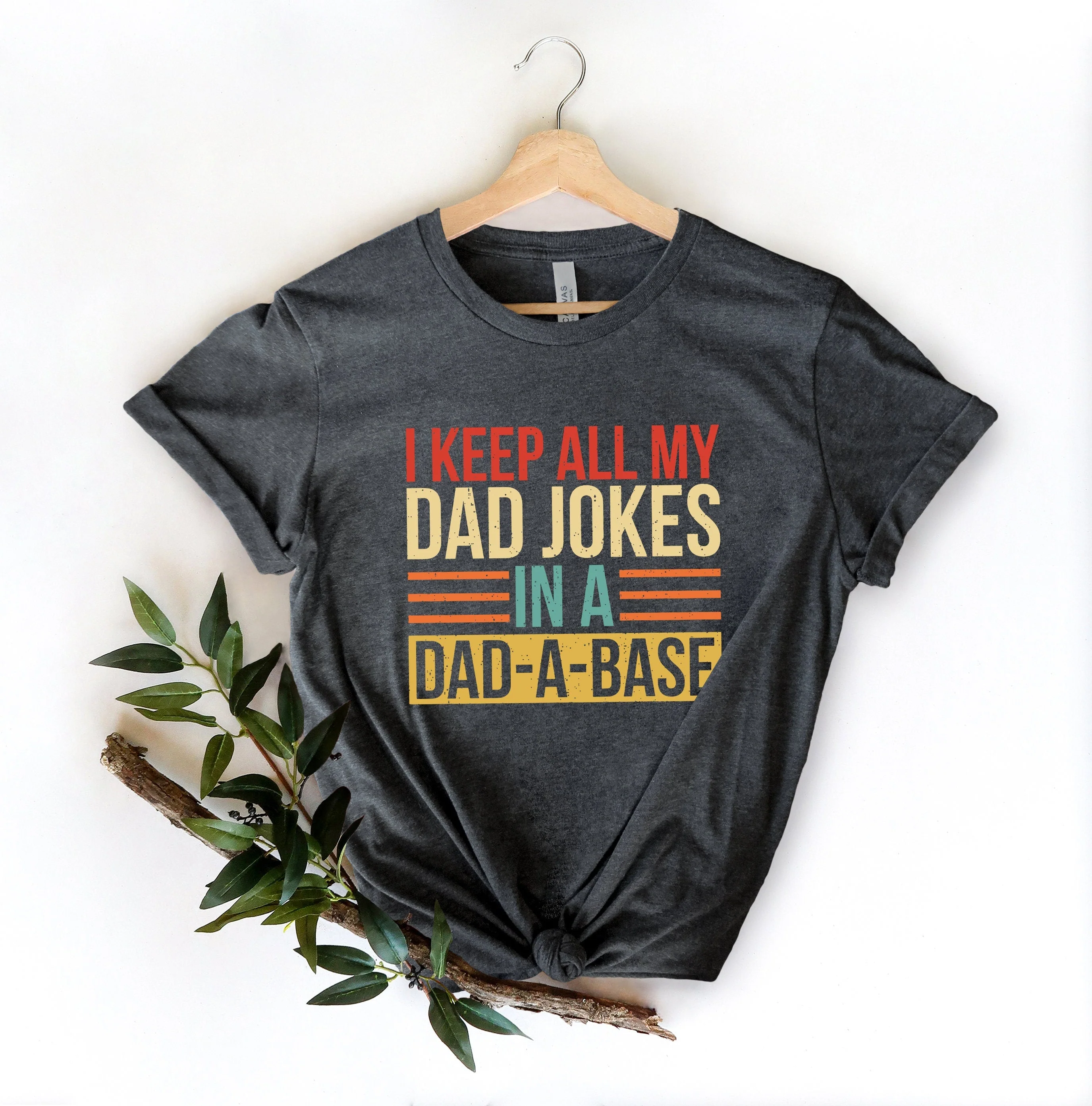 Personalized I Keep All My Dad Jokes In A Dad-a-base T-shirt - Image 6