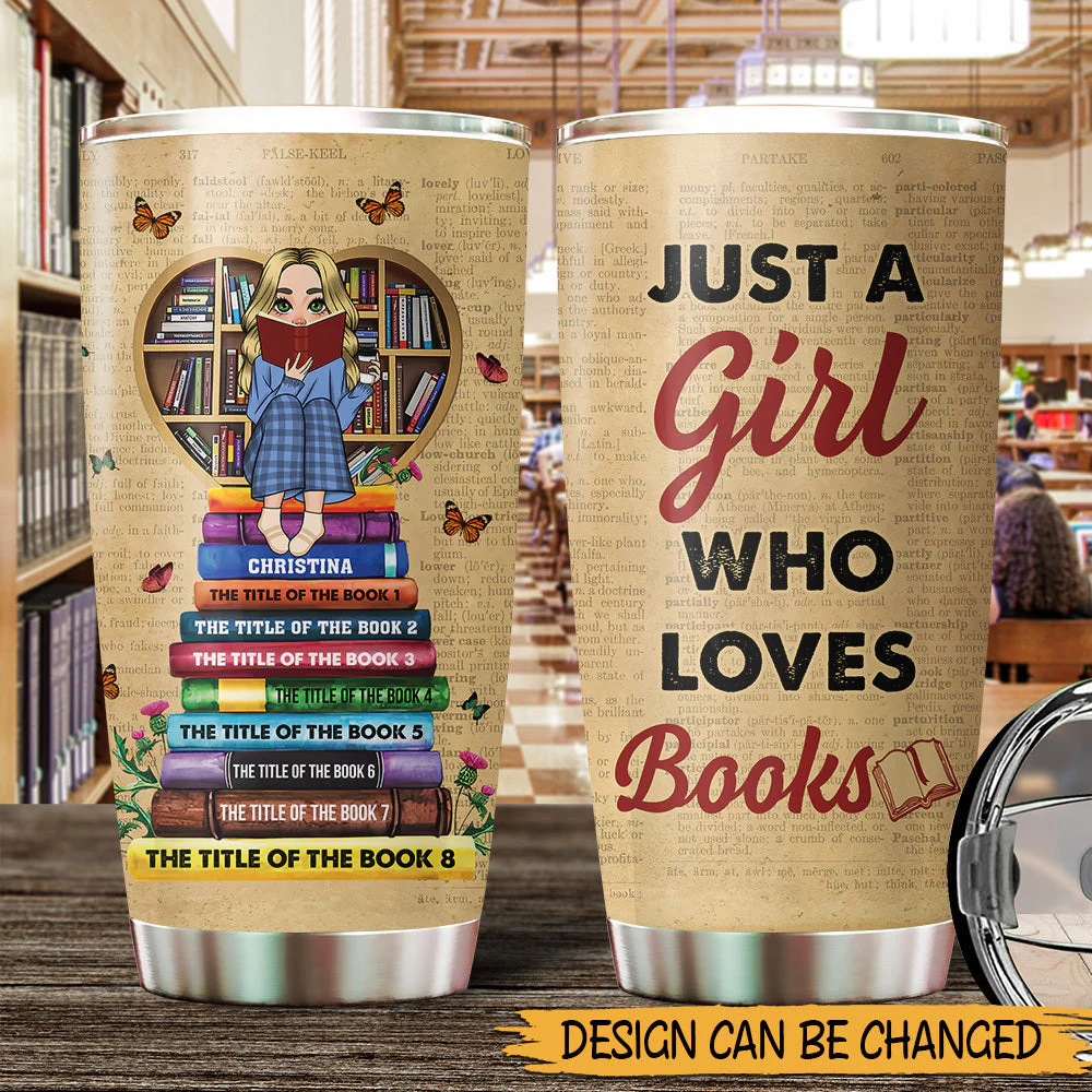 Personalized Just A Girl, A Woman Who Loves Books Tumbler - Image 2