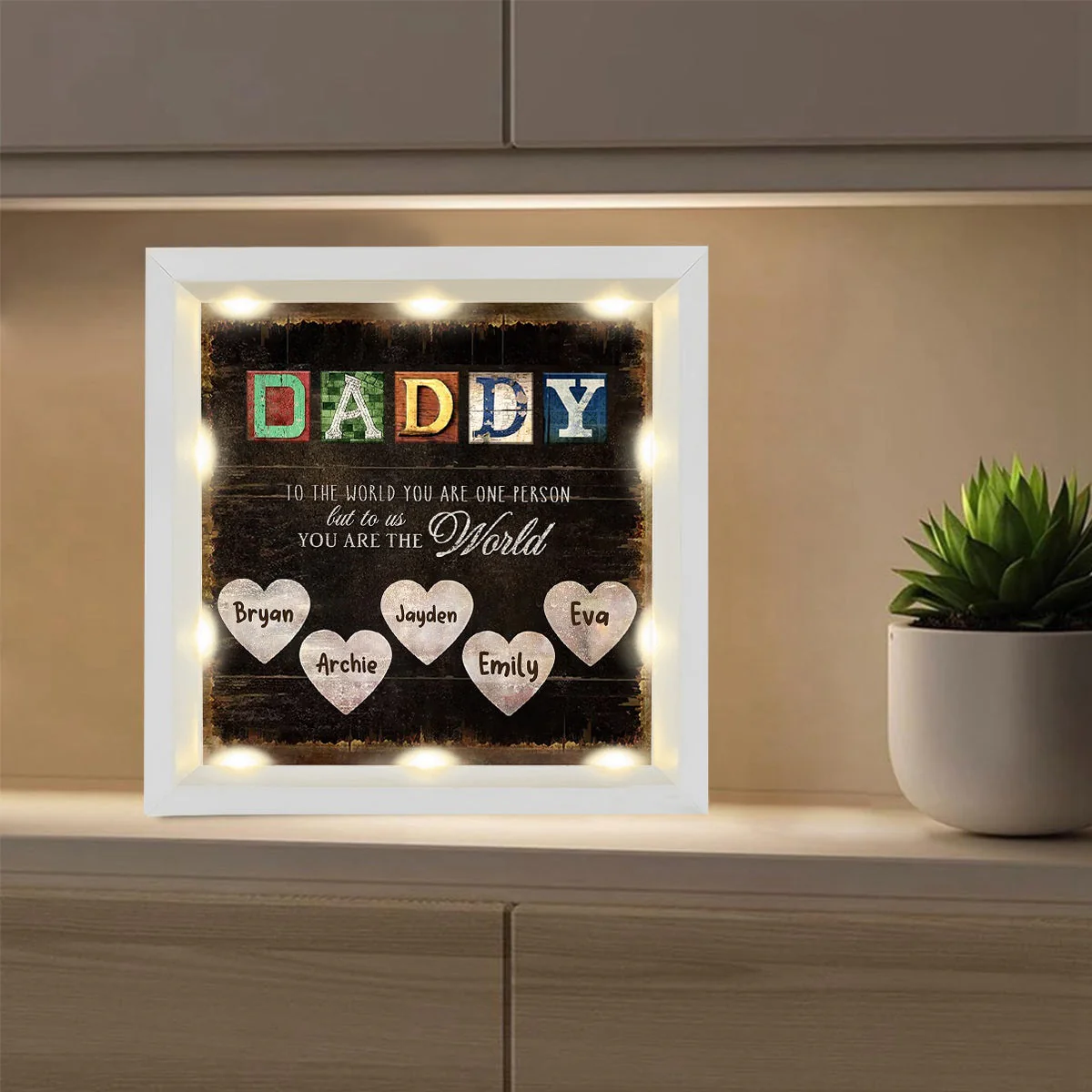 Personalized Light Shadow Box-Daddy, You Are The World - Image 2