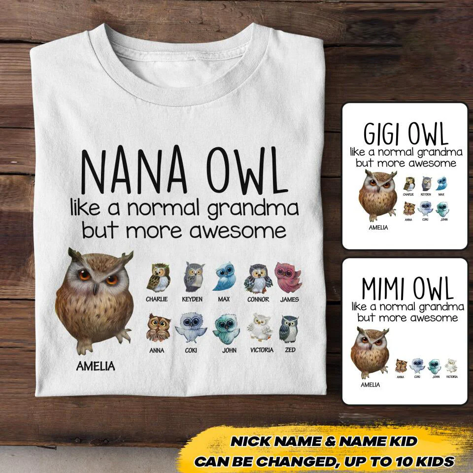 Personalized Nana Owl like a Normal Grandma but More Awesome T-Shirt - Image 2