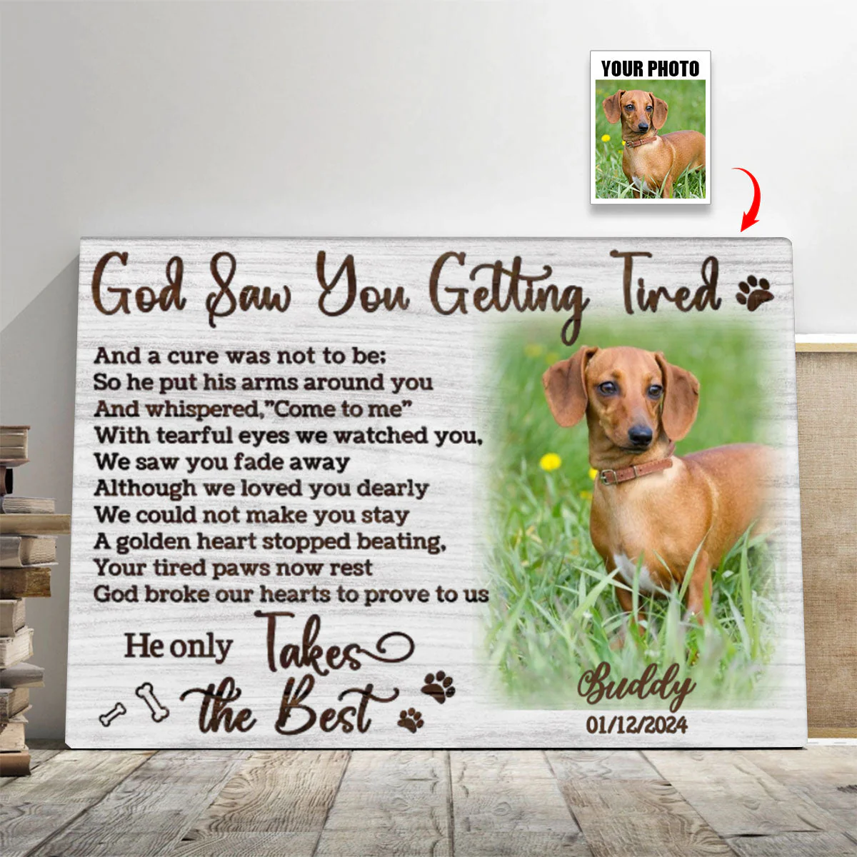 Personalized Photo Canvas- God Saw You Getting Tired,Dog Loss Gifts, Pet Memorial Gifts - Image 5