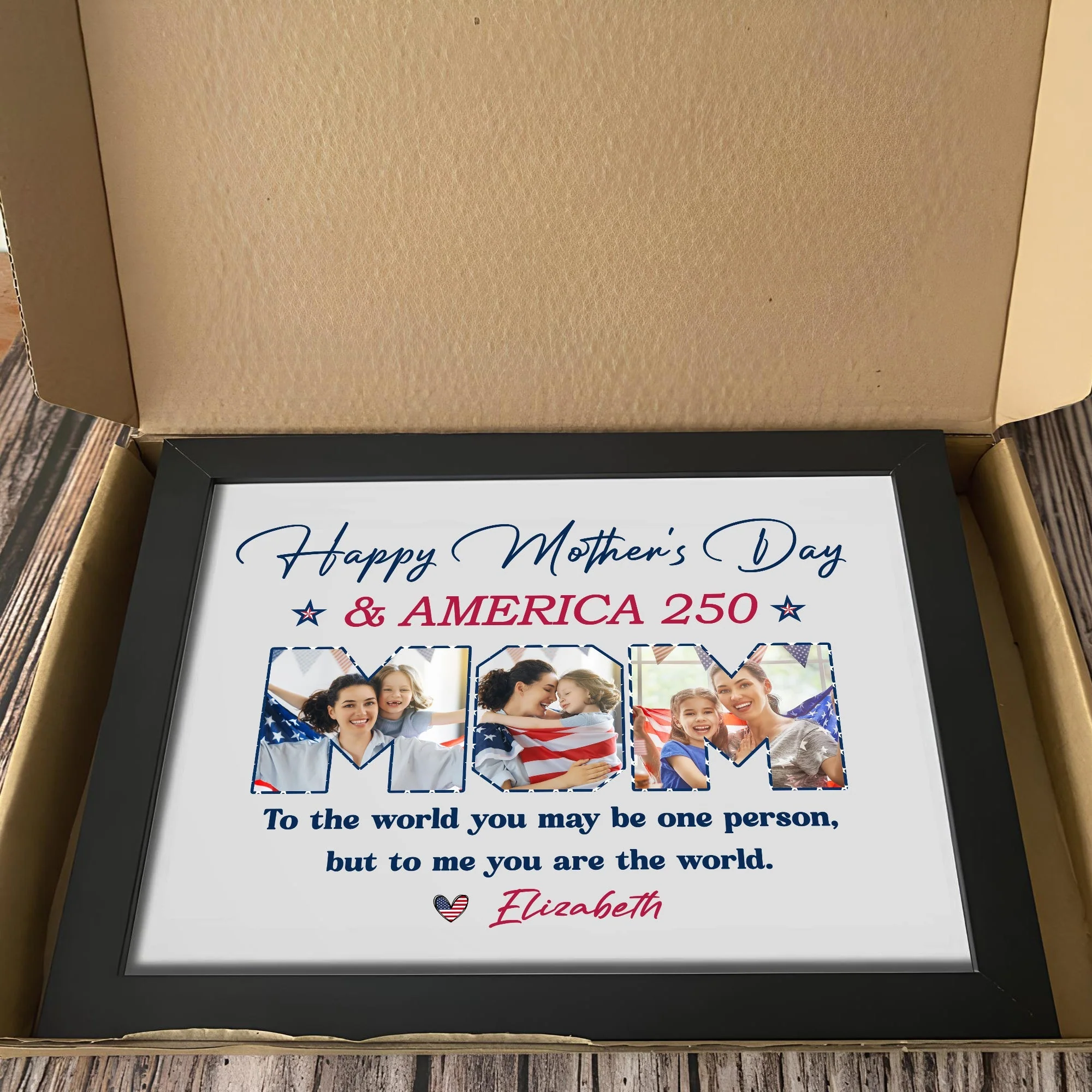 Personalized Picture Frame : Happy Mother's Day + 250 Years of America — To My World - Image 7