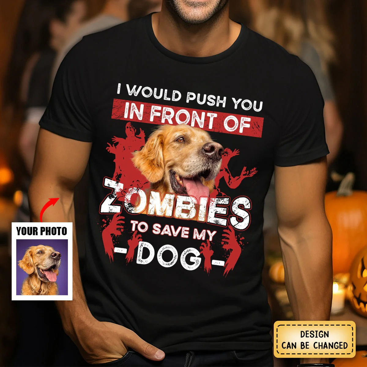 Personalized Pure Cotton T-shirt - I Would Push You Zombies Save My Dog Cat Halloween - Image 3