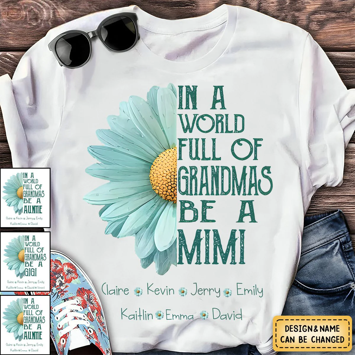 Personalized Pure Cotton T-Shirt - In a World Full Of Grandmas Be A Mimi - Image 2