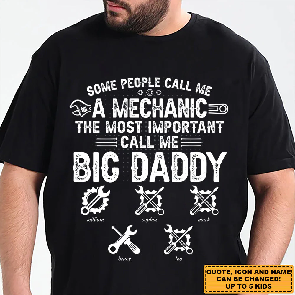 Personalized T-Shirt Some People Call Me A Mechanic Dad, Gift For Father, Grandpa - Image 2