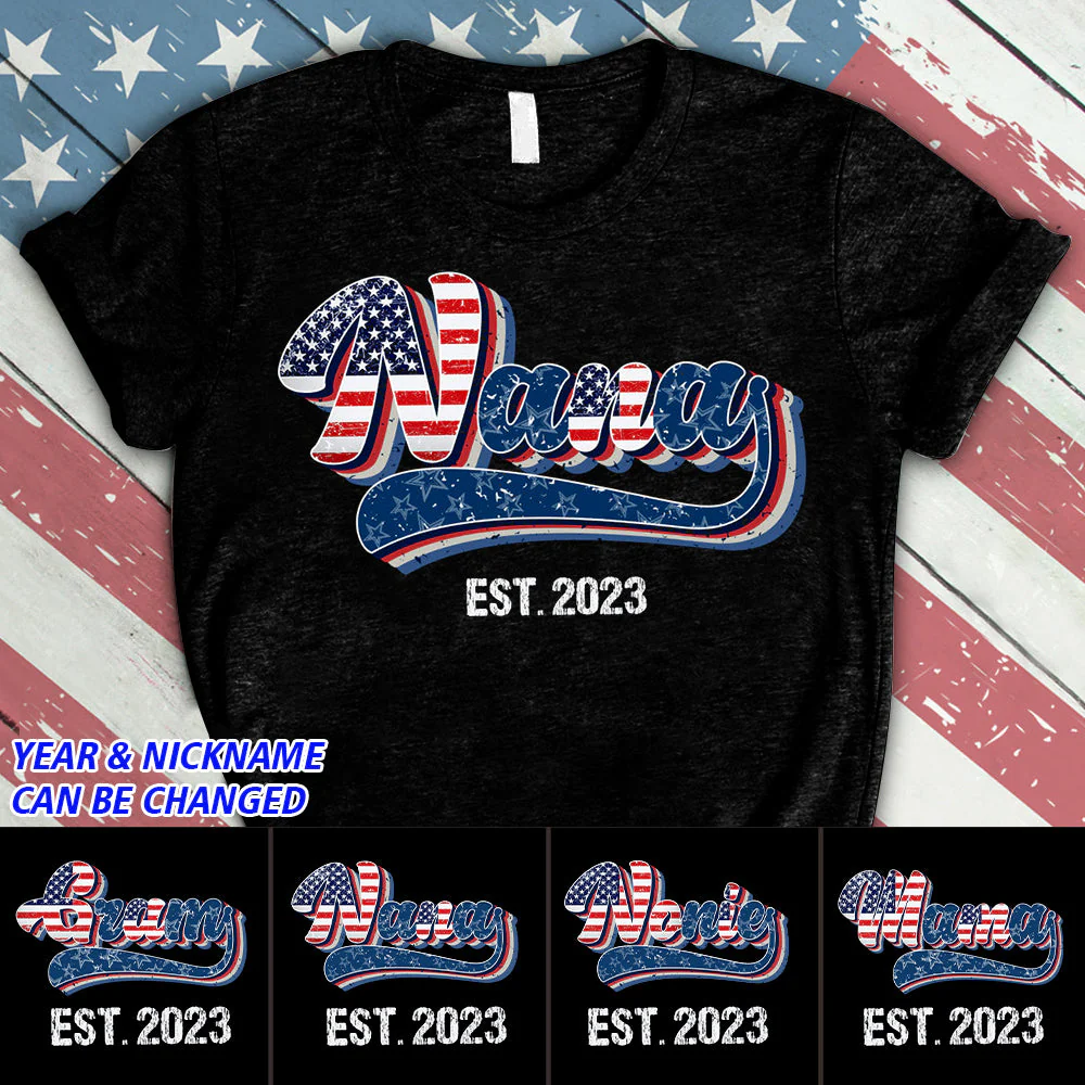 Personalized Unique 4th Of July Grandma Auntie Mom Nana EST American Flag T-shirt - Image 2