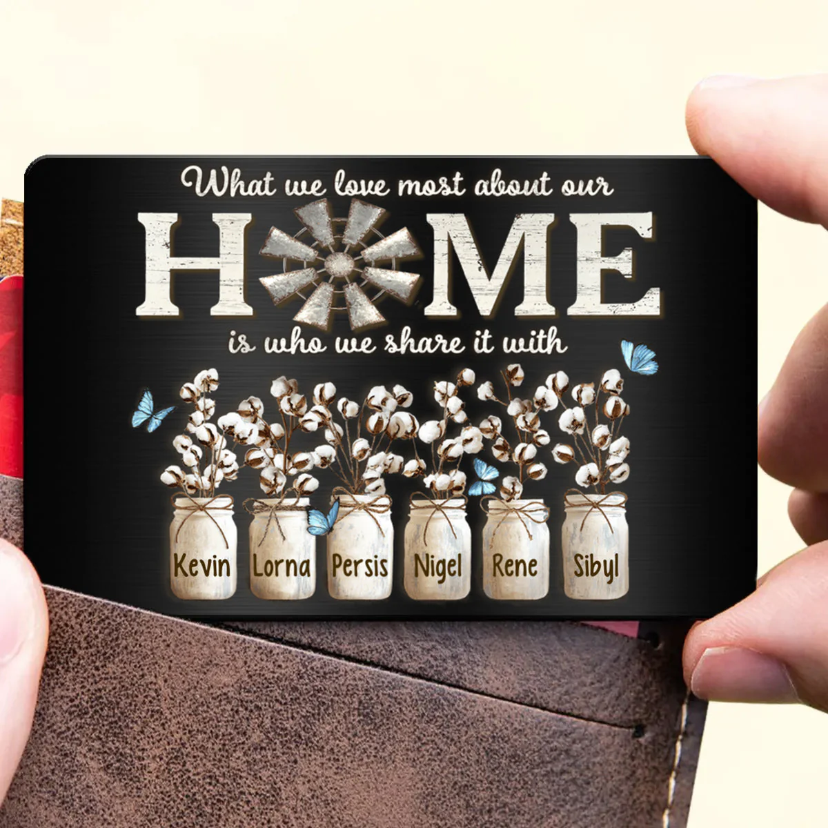 Personalized What We Love Most About Our Home Metal Wallet Card - Image 3