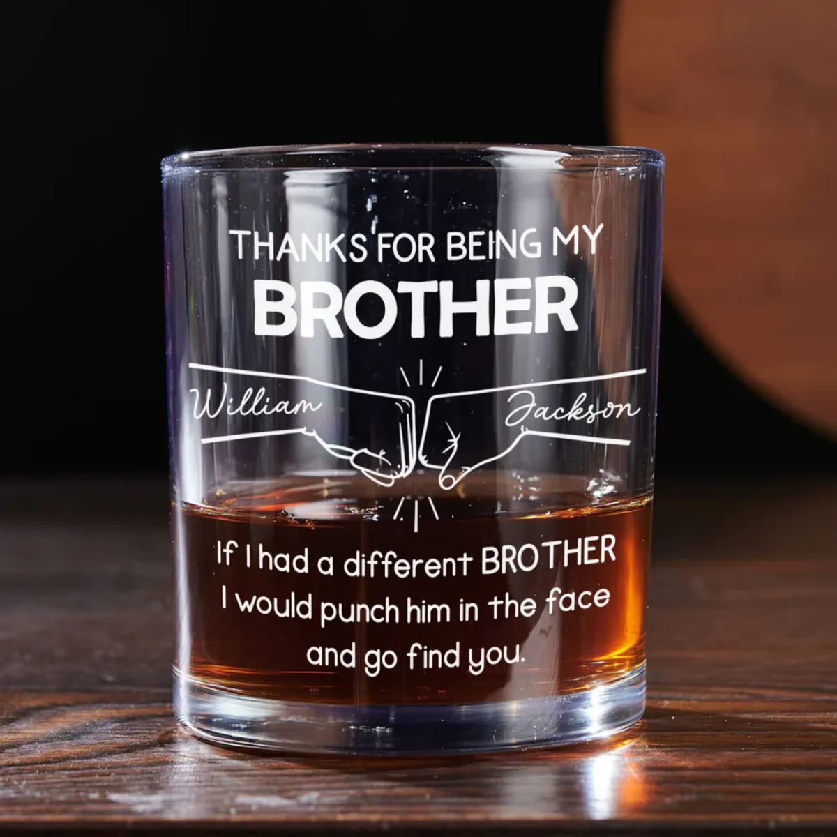 Personalized Whiskey Glass Gift for Brother - Thanks For Being My Brother - Image 6