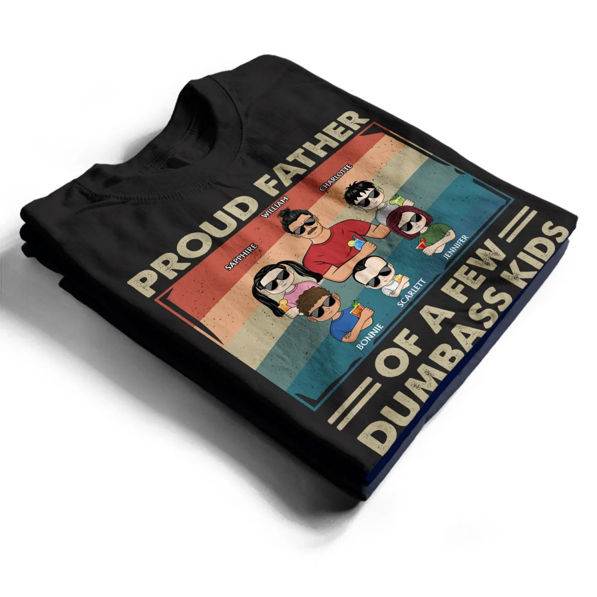 Proud Father Of A Few Kids - Funny Gift For Dad, Father, Grandpa - Personalized Father T-shirt - Image 2