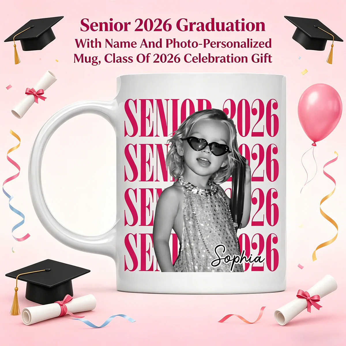 Senior 2026 Graduation With Name And Photo - Personalized Mug, Class Of 2026 Celebration Gift - Image 3