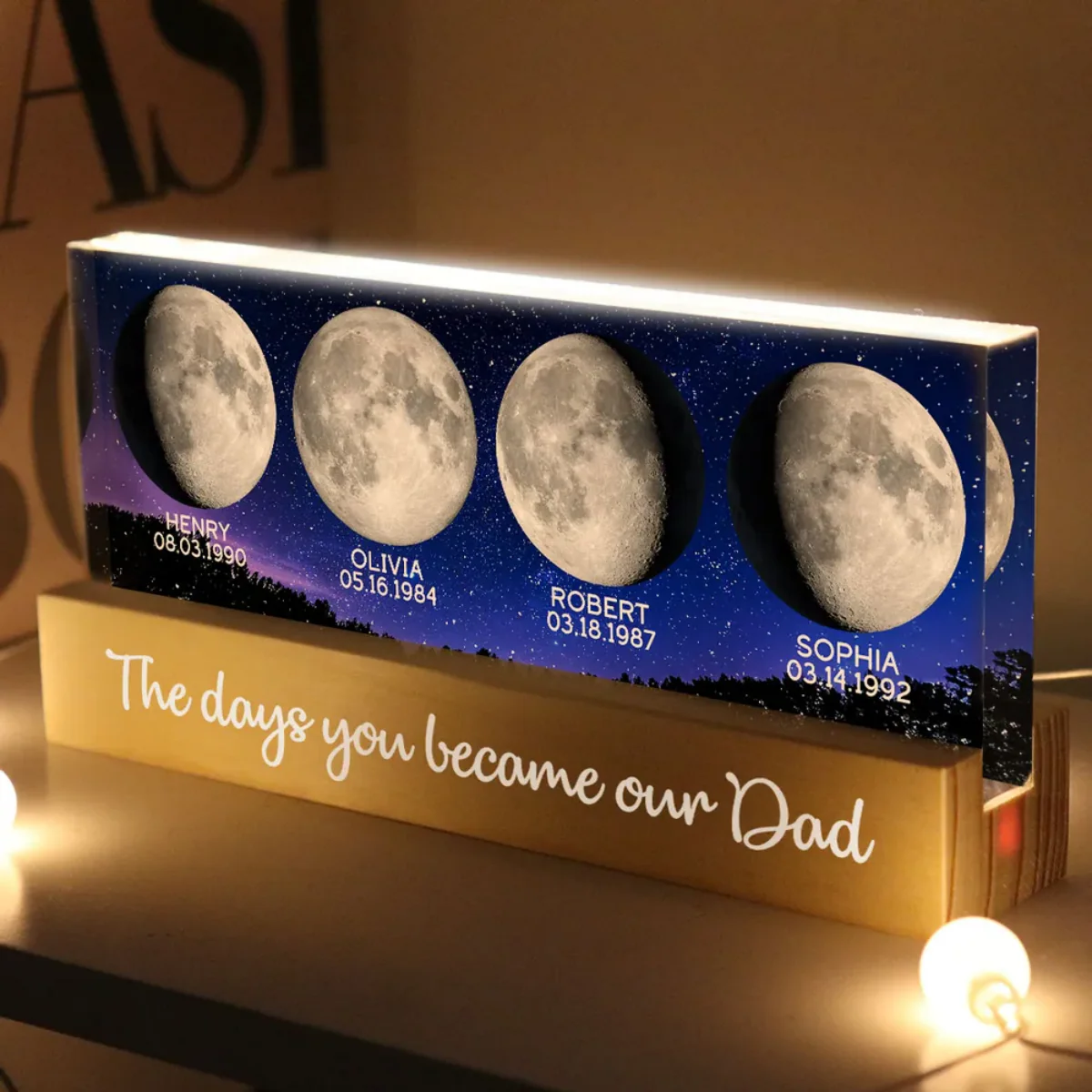 Starry Night Custom Birth Moon Phase The Days You Became Our Dad Personalized Acrylic Block LED Night Light - Image 8