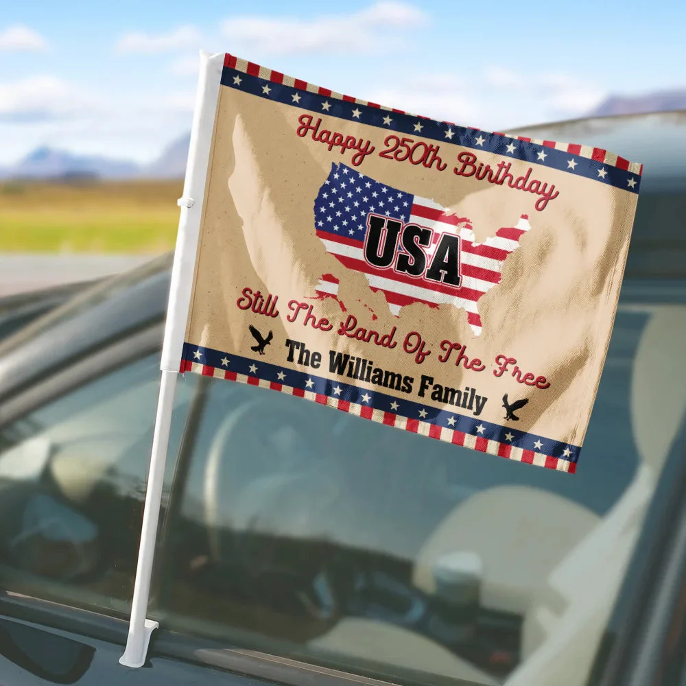 Still The Land Of The Free - Personalized Car Flag - Image 4