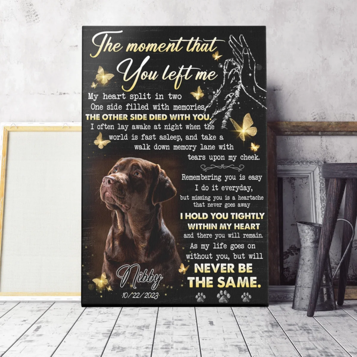 The Moment That You Left Me Personalized Memorial Canvas Pet Loss Gifts - Image 3