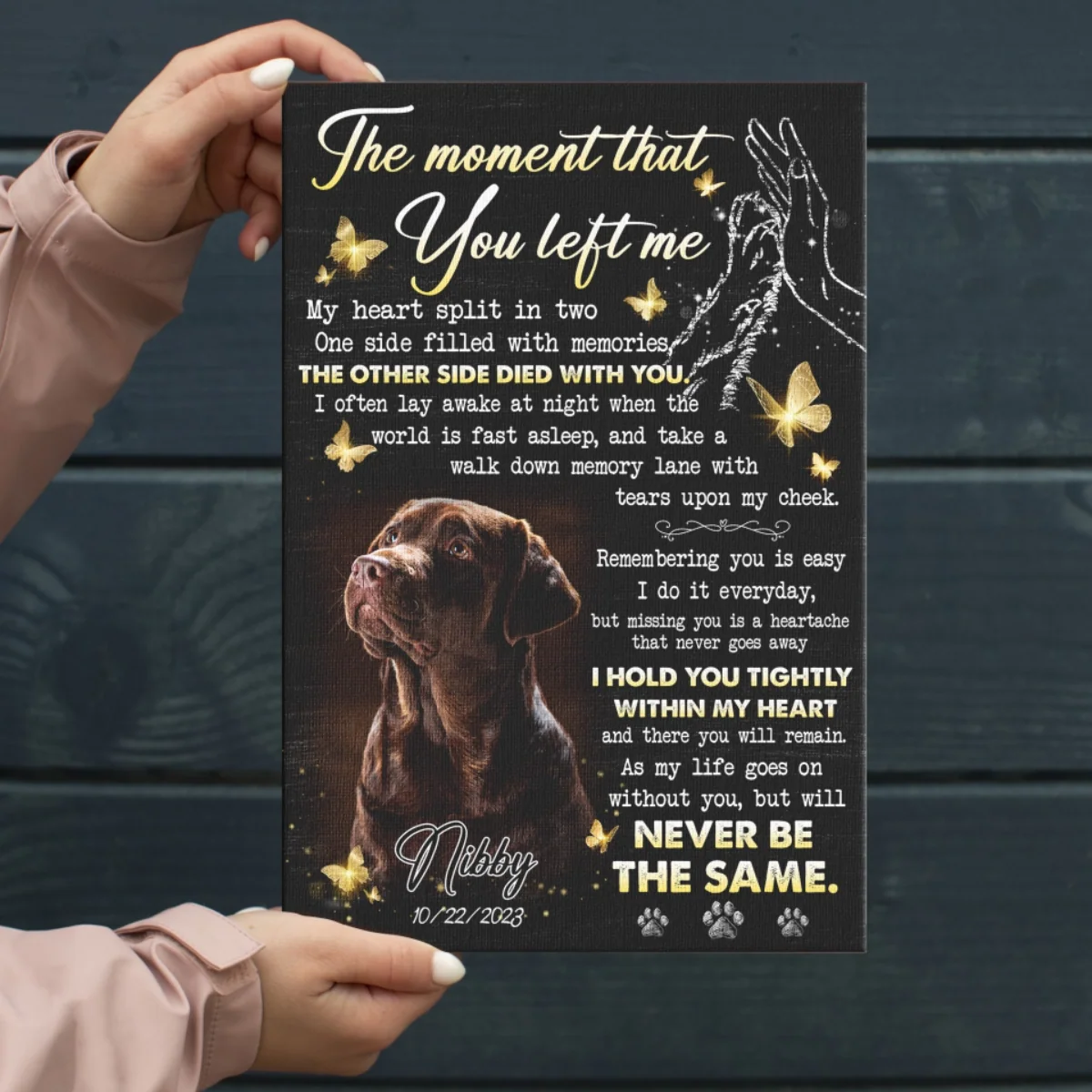 The Moment That You Left Me Personalized Memorial Canvas Pet Loss Gifts - Image 5