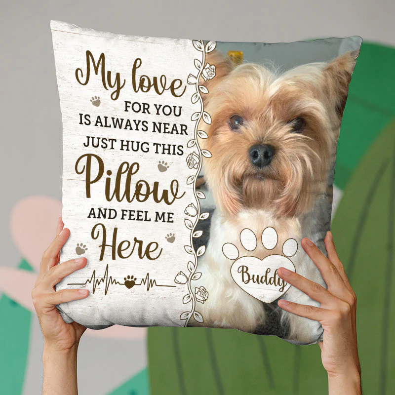 Then You Know I'm Here Memorial Personalized Custom Pillow Sympathy Gift, Gift For Pet Lovers - Image 3