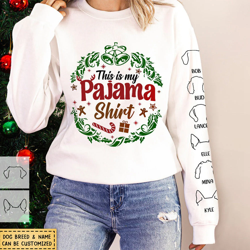 This Is My Pawjama Shirt - Christmas Gift For Dog Lover Personalized Sweatshirt - Image 2
