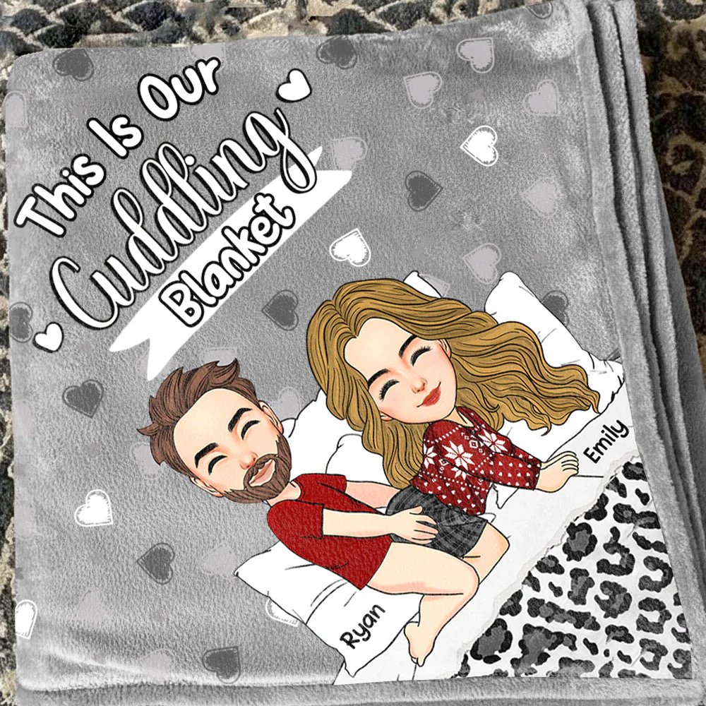 This Is Our Cuddling Blanket Personalized Blanket Gift For Couple - Image 4