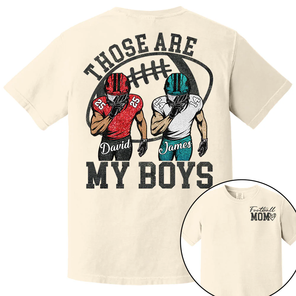 Those Are My Boys - Personalized Football Mom T Shirt Football Kids Game Day - Image 4
