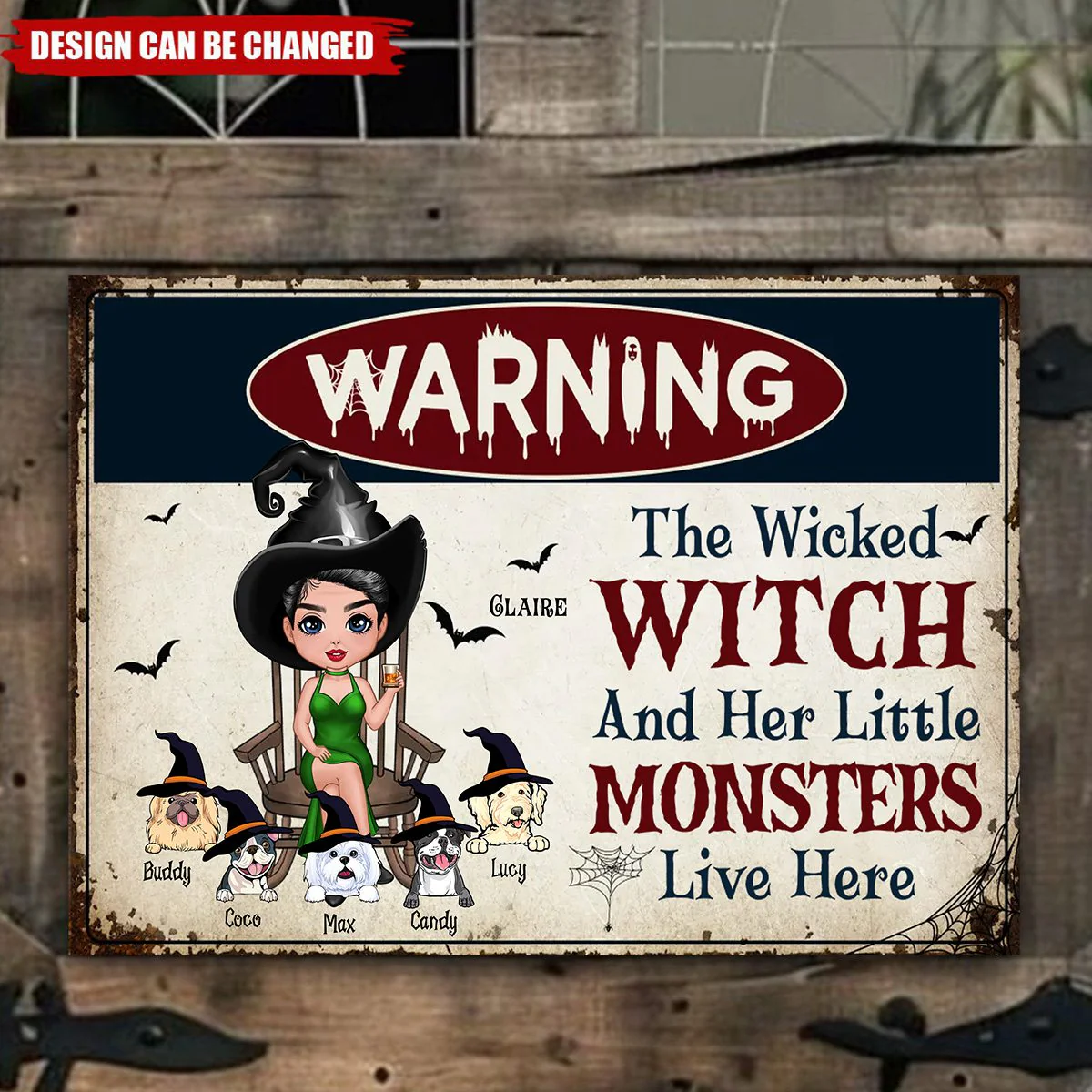 Warning Doll Wicked Witch And Little Monsters Cute Dogs Live Here Personalized Metal Sign - Image 4