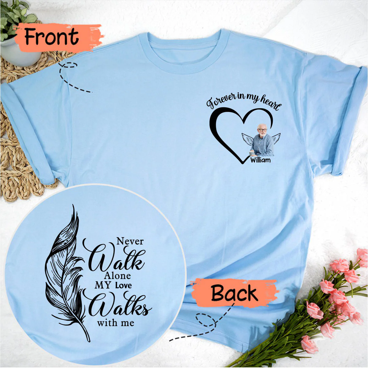 Your Wings Were Ready But My Heart Was Not - Memorial Personalized Custom Back And Front Pure Cotton T-shirt - Image 4