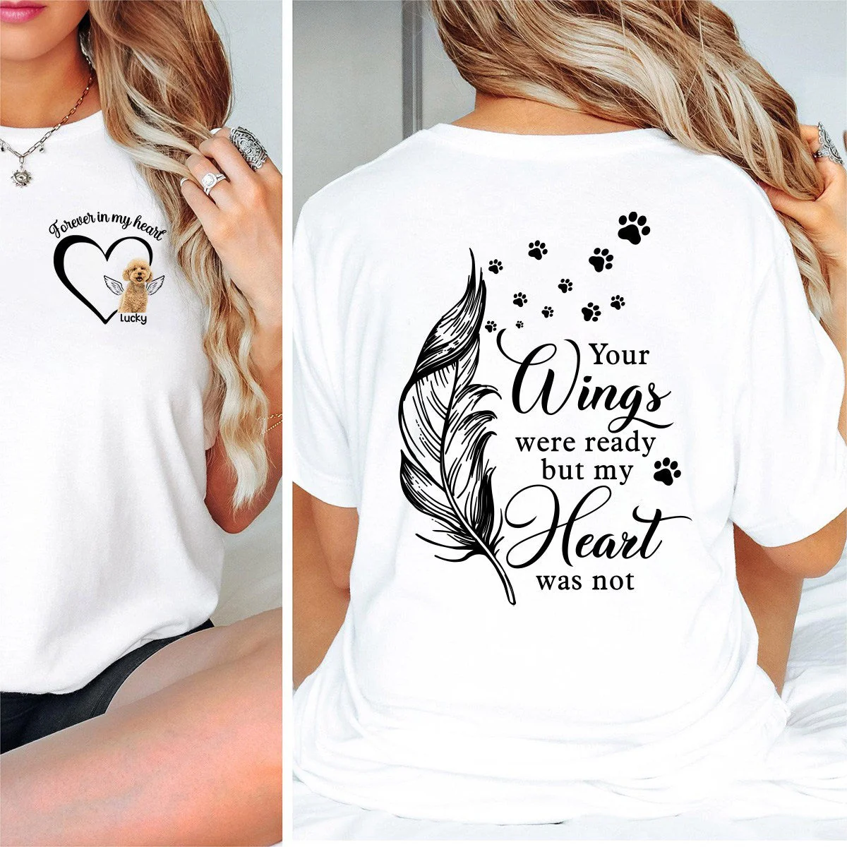Your Wings Were Ready But My Heart Was Not - Memorial Personalized Custom Back And Front Pure Cotton T-shirt - Image 5